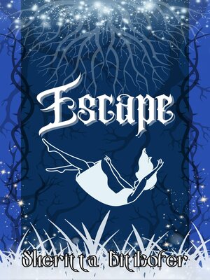 cover image of Escape
